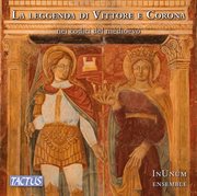 La Leggenda Di Vittore E Corona Nei Codici Del Medioevo cover image