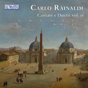 Rainaldi : Cantate E Duetti, Vol. 3 cover image