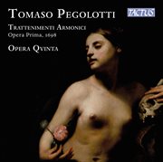 Pegolotti: Trattenimenti Armonici Da Camera , Op. 1, 1698 cover image
