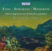 Fano · Sinigaglia · Massarani: «Musica Degenerata» Per Violoncello E Pianoforte cover image