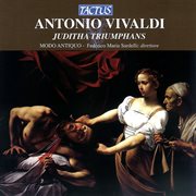 Vivaldi : Juditha Triumphans Devicta Holofernes Barbarie cover image