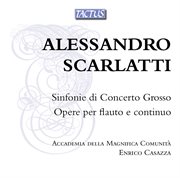 Scarlatti : Sinfonie Di Concerto Grosso cover image