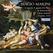Marini : Per Le Musiche Di Camera Concerti, Op. 7 cover image