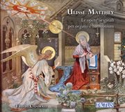 Matthey : Le Opere Originali Per Organo E Harmonium cover image