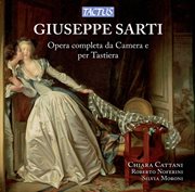Sarti : Complete Chamber Music & Keyboard Works cover image