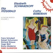 La Nuova Musica Vol. 2 : Elisabeth Schwarzkopf, Ella Fitzgerald & Cathy Berberian cover image