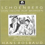 Schoenberg : Von Heute Auf Morgen, Op. 32 (live) cover image