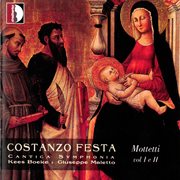 Festa : Mottetti, Vols. 1 & 2 cover image