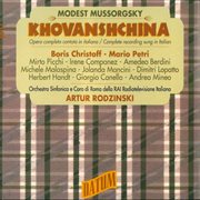 Mussorgsky : Khovanshchina (sung In Italian) (live) cover image