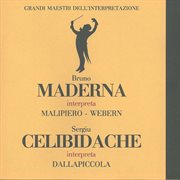 Grandi Maestri Dell'interpretazione : Bruno Maderna & Sergiu Celibidache (live) cover image