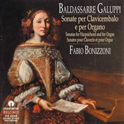 Galuppi : Sonatas For Harpsichord & Organ cover image