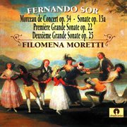 Sor : Morceau De Concert, Sonate, Op. 15a, Guitar Sonata Op. 22 "Grande Sonate" & Guitar Sonata, cover image