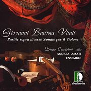 Vitali : Partite Sopra Diverse Sonate Per Il Violone cover image