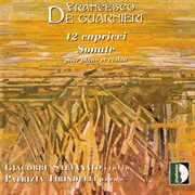 Guarnieri : 12 Capricci. Violin Sonata cover image