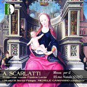 Scarlatti : Messa Per Il Santissime Natale cover image