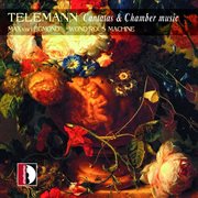 Telemann : Cantatas And Chamber Music cover image