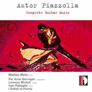 Piazzolla : Complete Guitar Music cover image