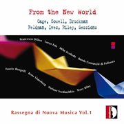 From The New World : Rassegna Di Nuova Musica, Vol. 1 cover image