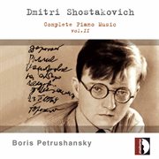 Shostakovich : Complete Piano Music, Vol. 2 cover image