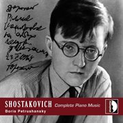 Shostakovich : Complete Piano Music cover image