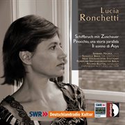 Ronchetti : Schiffbruch Mit Zuschauer, Pinocchio, Una Storia Parallela & Il Sonno Di Atys cover image