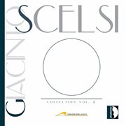 Giacinto Scelsi Collection, Vol. 2 cover image