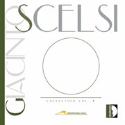 Giacinto Scelsi Collection, Vol. 4 cover image