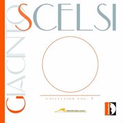 Giacinto Scelsi Collection, Vol. 5 cover image