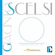 Giacinto Scelsi Collection, Vol. 6 cover image