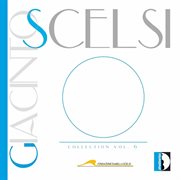 Giacinto Scelsi Collection, Vol. 6 cover image