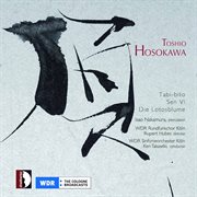 Hosokawa : Tabi. Bito, Sen Vi & Die Lotosblume cover image