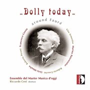 Dolly today, around Faure cover image