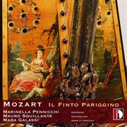 Mozart : Il Finto Pariggino cover image