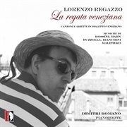 La Regata Veneziana : Canzoni E Ariette In Dialetto Veneziano cover image