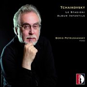 Tchaikovsky : Le Stagioni & Album Infantile cover image