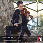 Vieuxtemps : Le Violon Harmonique cover image