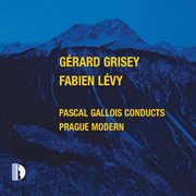 Fabien Lévy : Querwüchsig & Small Treatise Of Love And Geometry. Grisey. Vortex Temporum cover image