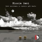 Nicola Sani : Dove Arrivano Le Nuvole Più Vaste cover image