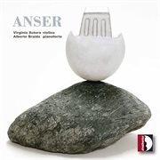 Virginia Sutera & Alberto Braida : Anser cover image