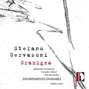 Stefano Gervasoni : Gramigna cover image