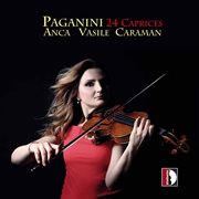 Paganini : 24 Caprices For Solo Violin, Op. 1, Ms 25 cover image
