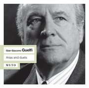 Gian Giacomo Guelfi : Arias & Duets (live) cover image