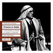 Rossini : Il Turco In Italia [recorded 1958] cover image