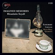Ralf Yusuf Gawlick : Imagined Memories. Schubert. Chamber Works cover image
