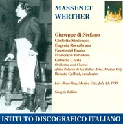 Massenet, J. : Werther (sung In Italian) [opera] (1949) cover image