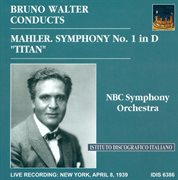 Mahler, G. : Symphony No. 1, "Titan" (walter) (1939) cover image
