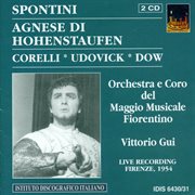 Spontini, G. : Agnes Von Hohenstaufen [opera] (udovick) (1954) cover image