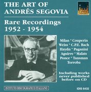 The Art Of Segovia, Vol. 1 (1952-1954) cover image