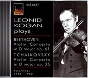 Beethoven, L. Van : Violin Concerto, Op. 61 / Tchaikovsky, P.i.. Violin Concerto, Op. 35 (kogan) ( cover image