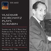 Vladimir Horowitz Plays Scriabin (1953-1956) cover image